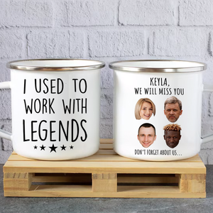 Retirement Camping Mug, I Used to Work with Legends, Funny Gift for Coworker Leaving Job