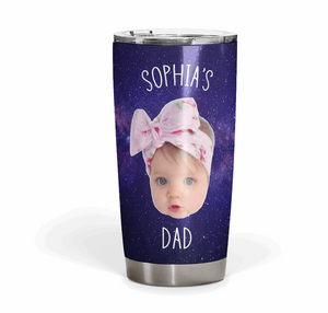 Baby Photo Tumbler for Dad, Father's Day Tumbler, Gift for Dad Personalized Tumbler