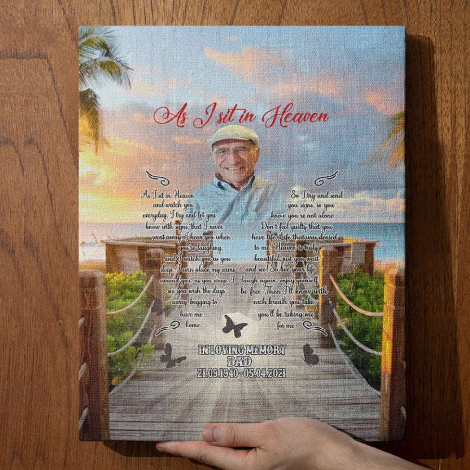As i Sit in Heaven Loss Of Loved One Gift Canvas, Loss Of Father Gift Canvas, Memorial Loss Of Father Gift Personalized Wall Art