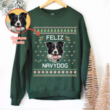 Custom Pet Photo Christmas Sweatshirt, Dog Lover Sweater Christmas, Feliz NavyDog Sweatshirt - GreatestCustom