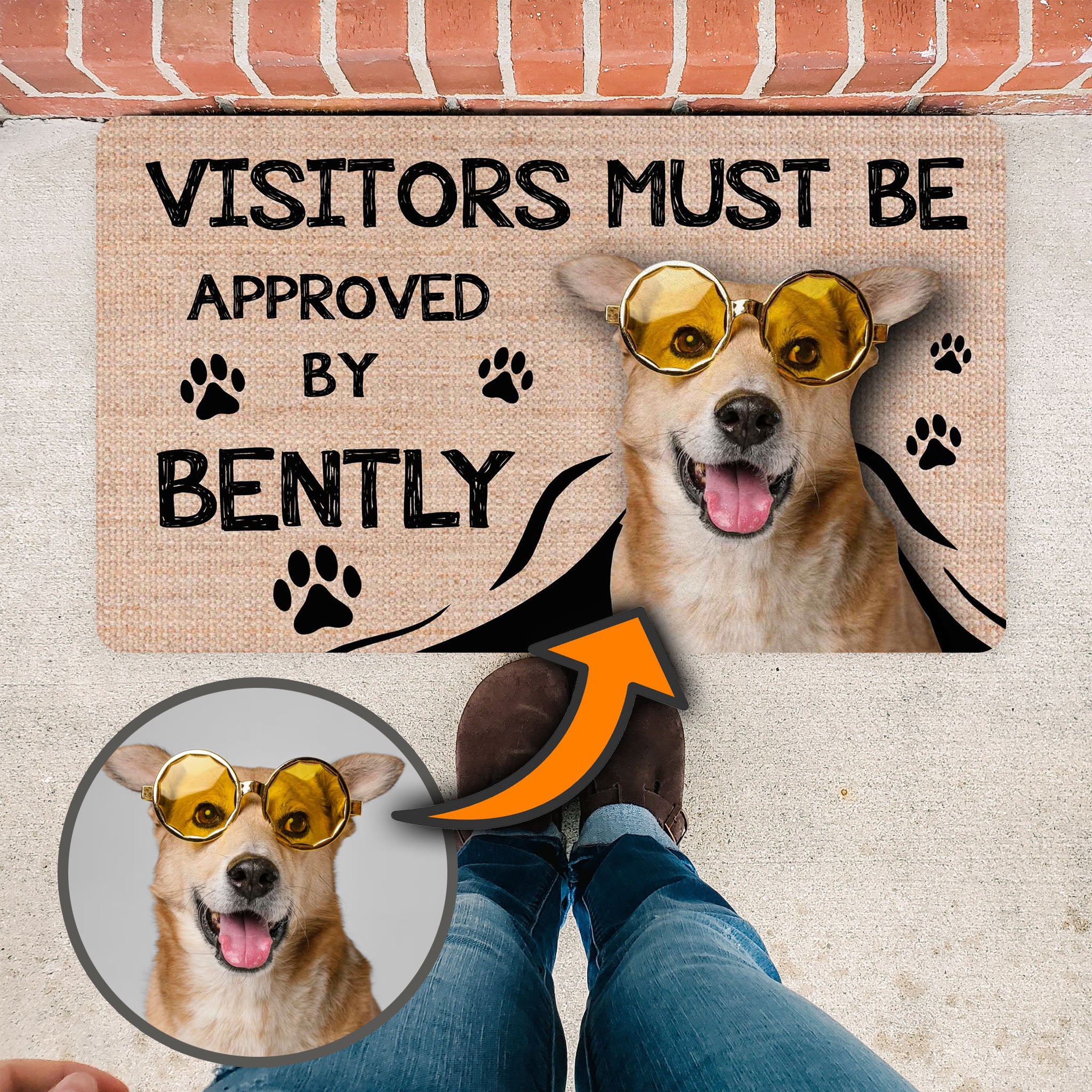 Dog - All Guests Must Be Approved By The Dog - Funny Personalized