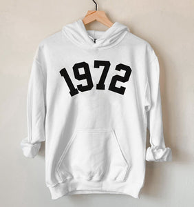 Custom Year 51st Birthday Hoodie, 1972 Birthday Year Number Hoodie for Women - GreatestCustom