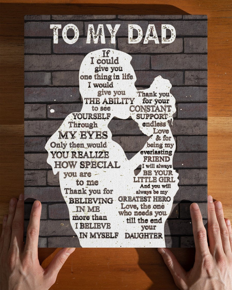 To My Dad Canvas, Father's Day Gift, Personalized Gift For Dad From Daughter, Christmas Birthday Gift For Dad Print Canvas Wall Art