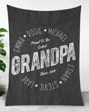 Grandpa Gift, Papa Gift, Christmas Gift For Grandpa, Personalized Proud To Be Call Grandpa Fleece/Sherpa Blanket