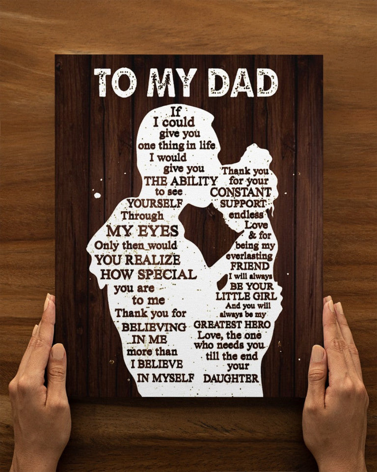 To My Dad Canvas, Father's Day Gift, Personalized Gift For Dad From Daughter, Christmas Birthday Gift For Dad Print Canvas Wall Art