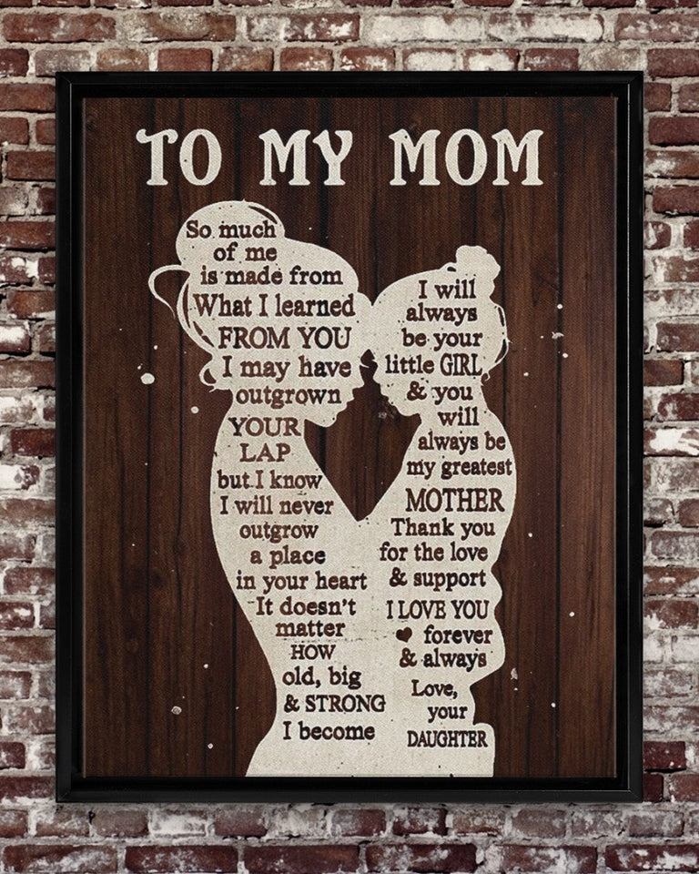 To My Mom Canvas, Mother's Day Gift, Personalized Gift For Mom From Daughter, Christmas Birthday Gift For Mom Print Canvas Wall Art