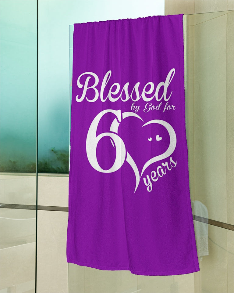 Blessed By God For 60 Years, 60th Birthday Beach Towels , 60th Birthday Gifts Ideas , 60th Birthday Bifts For Women , 60th Birthday Bifts For Her, Bath Towels