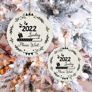 New Year 2022 Ceramic Ornament, New Beginnings 2022 Loading Ornament, New Home Gift Ideas, New Year Ornament