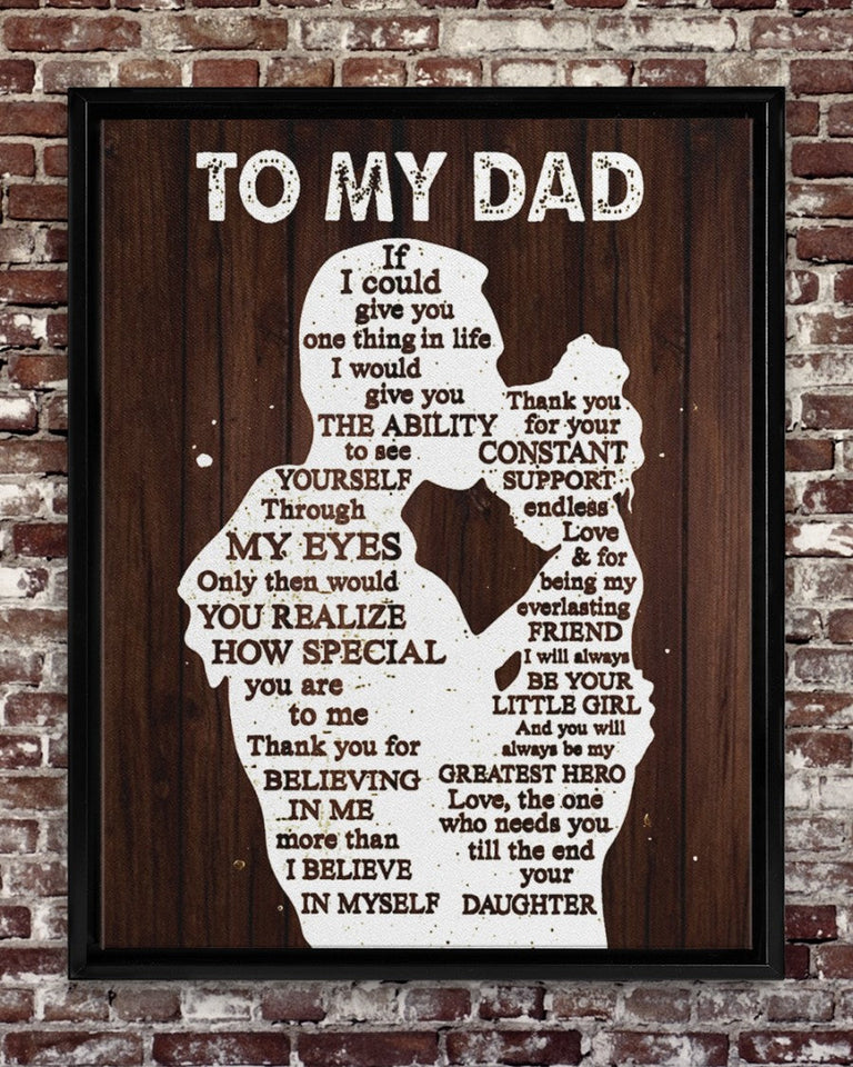 To My Dad Canvas, Father's Day Gift, Personalized Gift For Dad From Daughter, Christmas Birthday Gift For Dad Print Canvas Wall Art