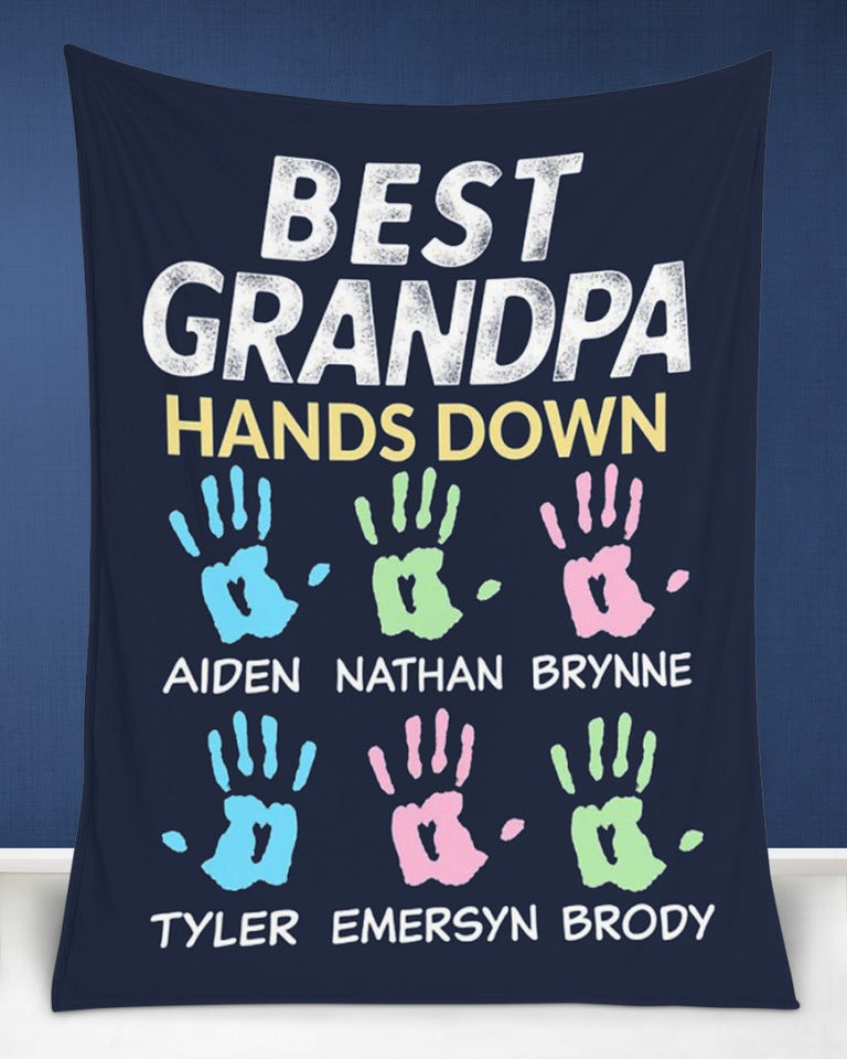 Grandpa Gift, Papa Gift, Gift For Grandpa, Personalized Best Grandpa Hands Down Fleece/Sherpa Blanket
