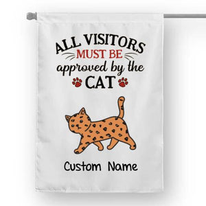 Must Be Approved By Cats Personalized Garden Flag