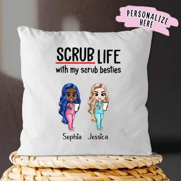 Nurse Scrub Life Personalized Pillow, Nurse Pillow, Nurse Besties Life , Nurse Friends Gift, Nursing Gift, Nurse Gift Ideas