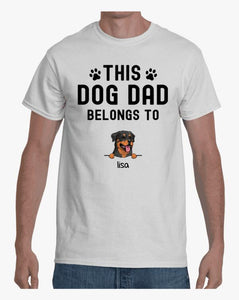 This Dog Dad Belongs To, Personalized Dogs Premium Shirt, Gifts for Dog Lovers, Father's Day gift