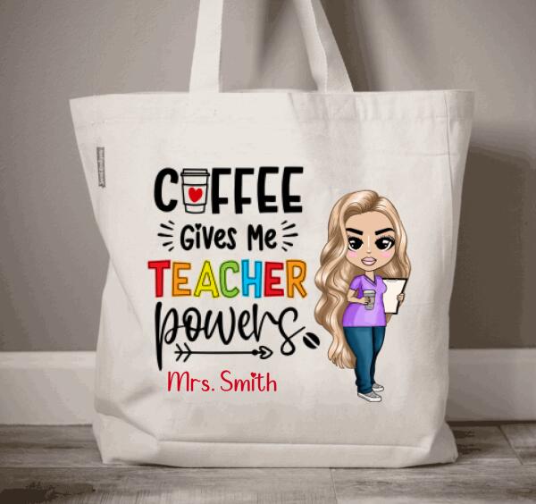 Personalized Coffee Give Me Teacher Power Tote Bag, Teacher Gift, Teacher Tote Bag, Back To School Gift