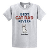 Best Cat Dad Ever Sitting Cat Personalized Premium Shirt, Father's Day Custom Shirt, Dad Gift Shirt