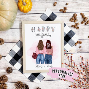 Personalized Happy Birthday Friend Poster Art Print, Happy Birthday Best Friend, Happy Birthday Sister , Birthday Sister Gift