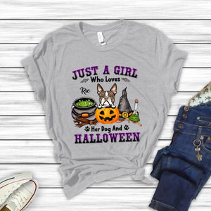 Personalized Just a Girl Who Loves Her Dog & Halloween Shirt, Halloween Dog Shirt
