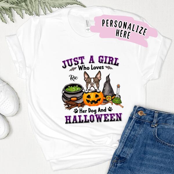Personalized Just a Girl Who Loves Her Dog & Halloween Shirt, Halloween Dog Shirt