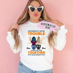 Personalized Fall Bestie Friend Trouble Together Sweatshirt, Bff Sweatshirt, Sister Gift