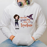 Personalized Teacher Halloween You Can't Scare Me Premium Hoodie, Gift For Teacher, Halloween Gift