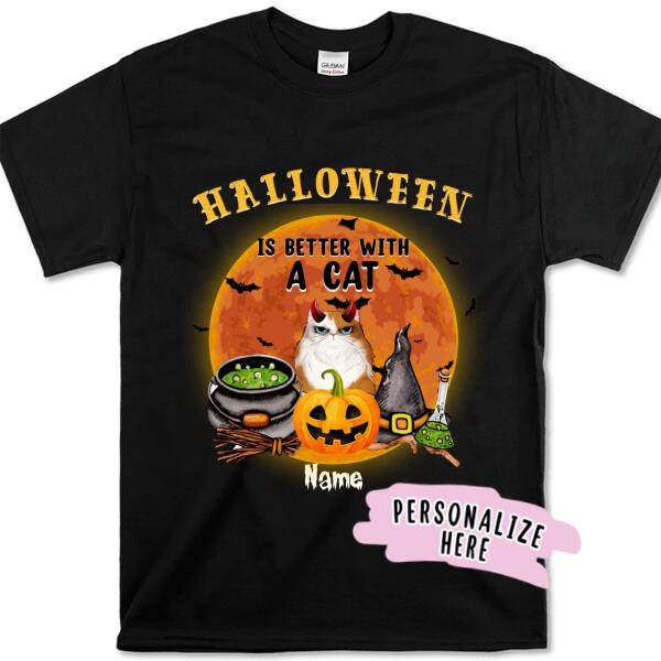 Personalized Halloween Is Better With A Cat Premium Shirt