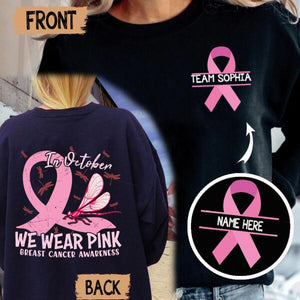 Personalized Team In October We Wear Pink Ribbon Breast Cancer Awareness Sweatshirt