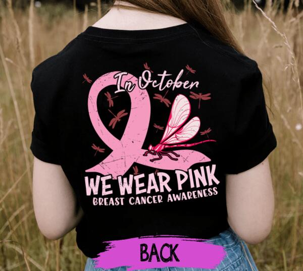 Personalized Breast Cancer Awareness Month T-Shirt, In October We Wear Pink Ribbon Shirt