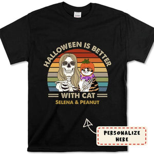 Personalized Girl And Cat Halloween Is Better With Cat Premium Shirt
