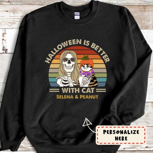 Personalized Girl And Cat Halloween Is Better With Cat Sweatshirt