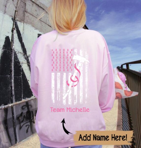 Team Name Support Breast Cancer Awareness Month Sweatshirt