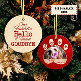 Personalized Hello and Hardest Goodbye To My Pet Christmas Ornament, Custom Photo Memorial Ornament
