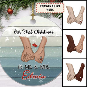 Personalized Holding Hand Our First Christmas As Mr & Mrs Ornament, Couple Gift, Gift For Her , Gift For Him