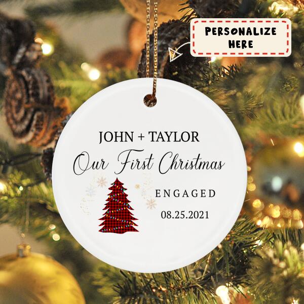 Personalized Couple Our First Christmas Engaged Ceramic Ornament, Gift For Him, Gift For Her