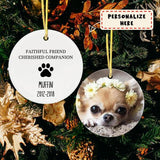Personalized Ornament Memorial Gift For Loss Of Dog, Pet Sympathy Gifts, Pet Remembrance Gift, Faithful Friend Cherished Companion Ornament
