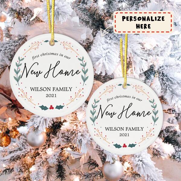 Personalized New Home Gift Ornament, New Home Owners Gift, Our First Christmas In Our New Home Ceramic Ornament, First Home Gift Ornament