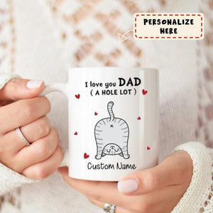 I Love You Dad Cat Custom Mug, Personalized Mug For Cat Lovers, Father's Day Gift Mug