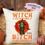 Personalized Halloween Witch Premium Pillow, Witch By Nature, B*tch By Choice Halloween Girls, Gift For her