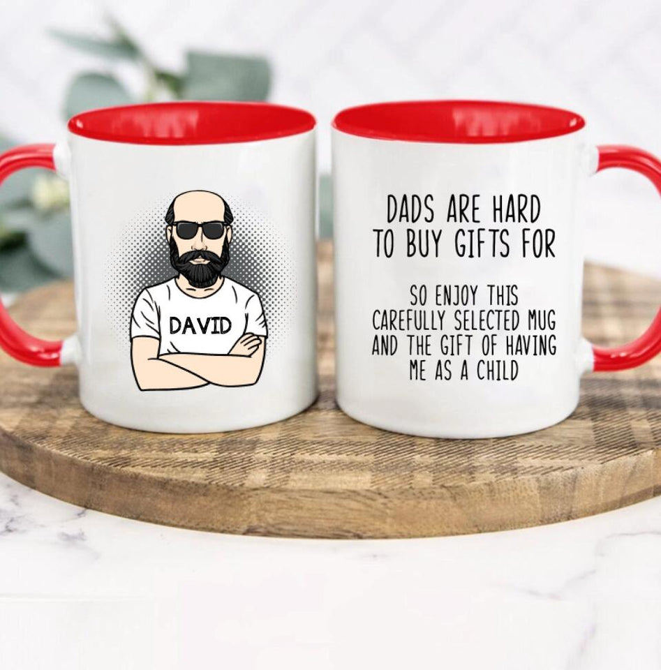 Dads Are Hard To Buy Gifts For Accent Mug Funny Father's Day Gift For Dad Funny Accent Mugs For Dad