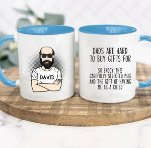 Dads Are Hard To Buy Gifts For Accent Mug Funny Father's Day Gift For Dad Funny Accent Mugs For Dad