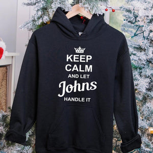 Personalized Put Any Name on Unisex Pullover Hoodie, Keep Calm and Let Your Name Handle It, Gift For Men/Women
