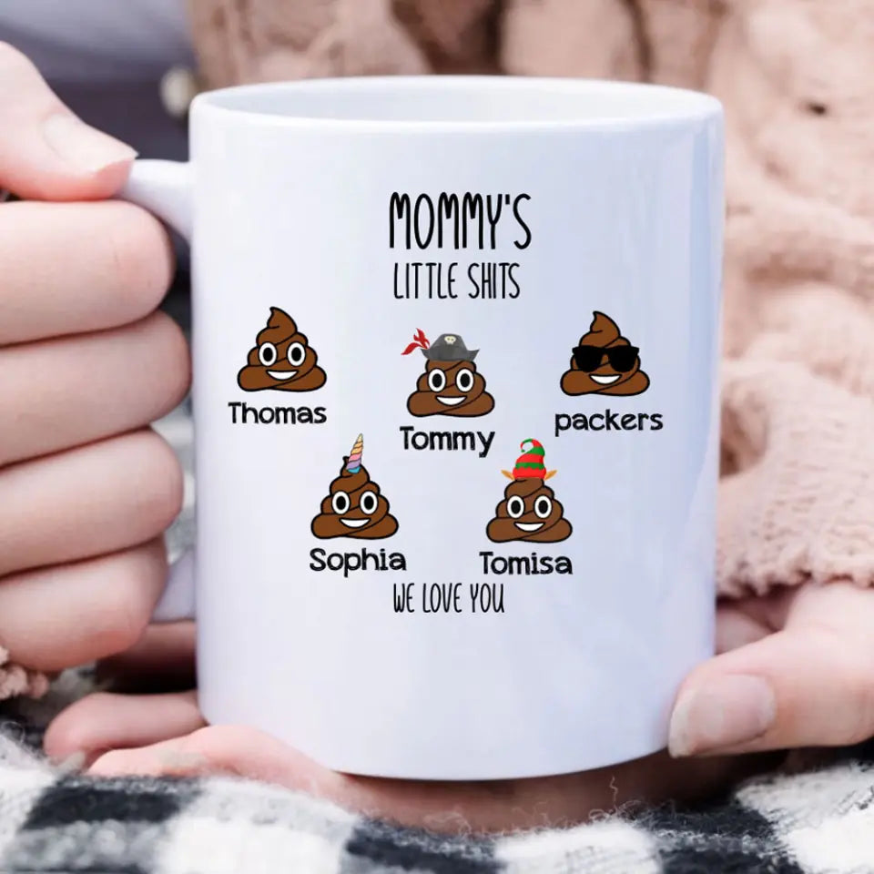 Gift For Mom Birthday Gift Mom Mug Mothers Day Gift From Daughter Son Kids, Personalized Mommy Little Shits Coffee Cup