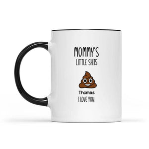 Gift For Mom Birthday Gift Mom Mug Mothers Day Gift From Daughter Son Kids, Personalized Mommy Little Shits Coffee Cup