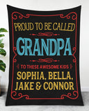 Grandpa Gift, Papa Gift, Gift For Grandpa, Personalized Proud To Be Call Grandpa Fleece/Sherpa Blanket