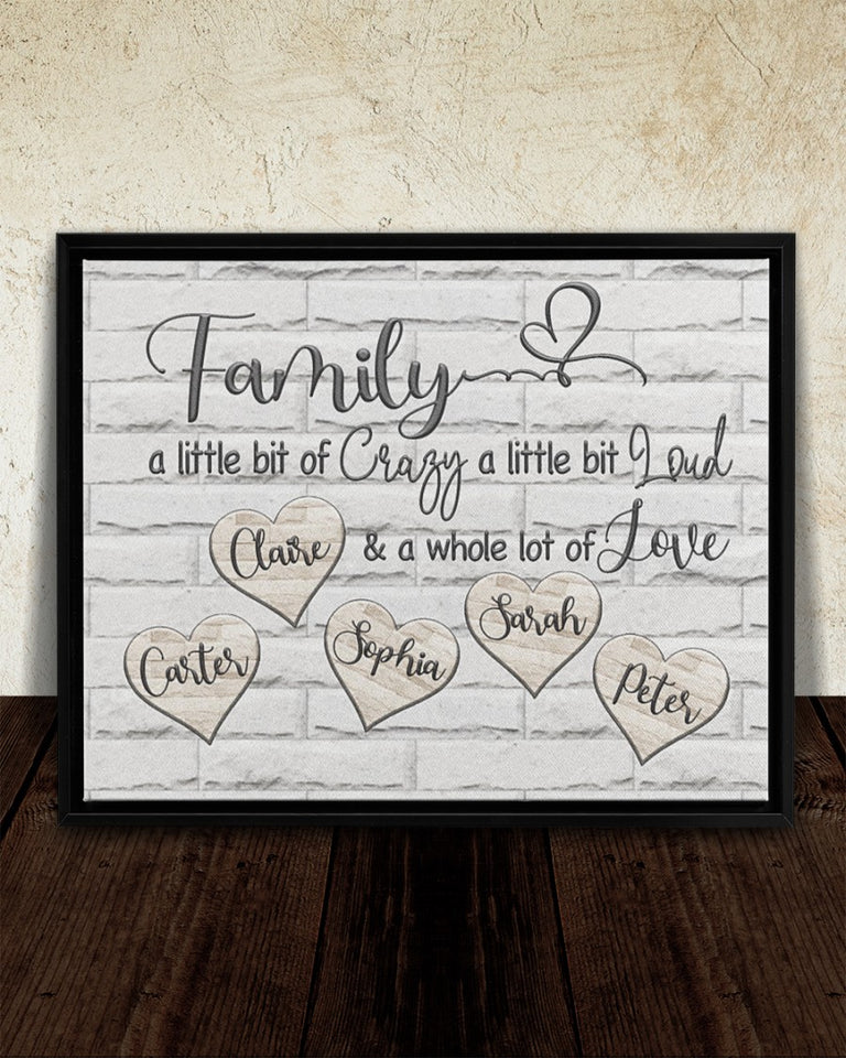 Custom Names Family Gift Canvas Wall Art, Personalized Family A Little Bit of Crazy A Little Bit of Loud Wrapped Canvas, Family Gift Brick Texture Canvas