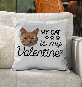 My Cat is my Valentine, Funny Valentine Pillow Gift For Cat Mom Throw Pillow