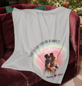 This Is Our Cuddling Blanket, Couple Gift for Him or Her Personalized Blanket