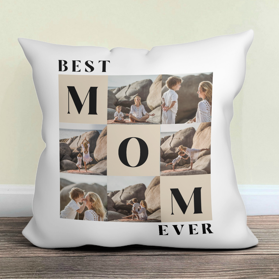 Personalized Best Mom Ever Pillow, Gift For Mom, Gift For Mother's Day, Birthday Gift For Mom Photo Pillow