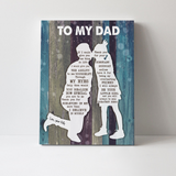 To My Dad Canvas, Personalized Gift For Dad From Daughter, Birthday Gift For Dad, If I Could Give you One Thing Canvas