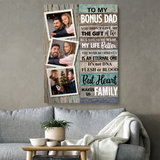 Personalized Photos To My Bonus Dad Canvas, Father's Day Gift, Gift For Dad, Heart Make Us Family Dad Canvas Wall Art