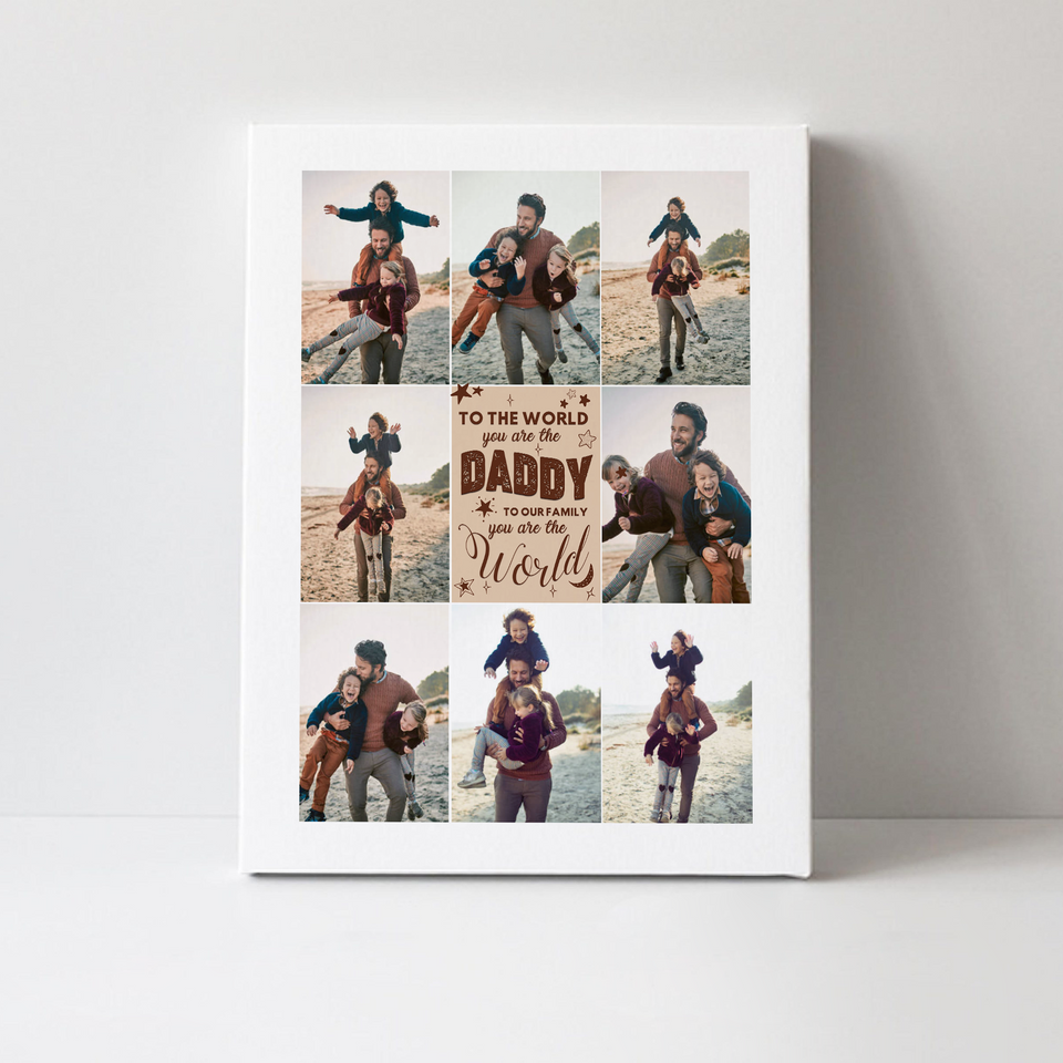 Personalized Photo Dad Canvas, Gift For Dad, Gift For Father's Day, Birthday Gift For Dad, To our family you are the world Canvas